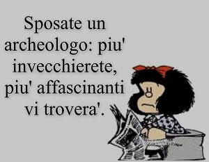 sposate un archeologo